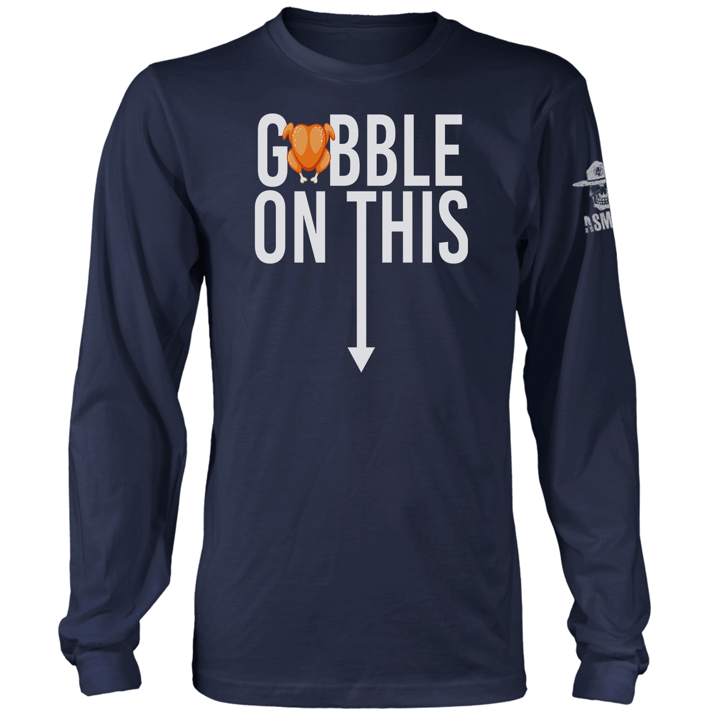 Gobble This Long Sleeve