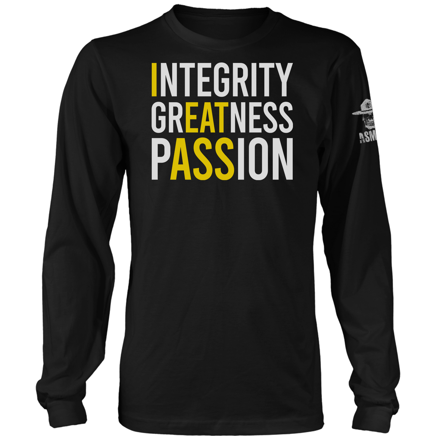 Integrity Greatness Passion