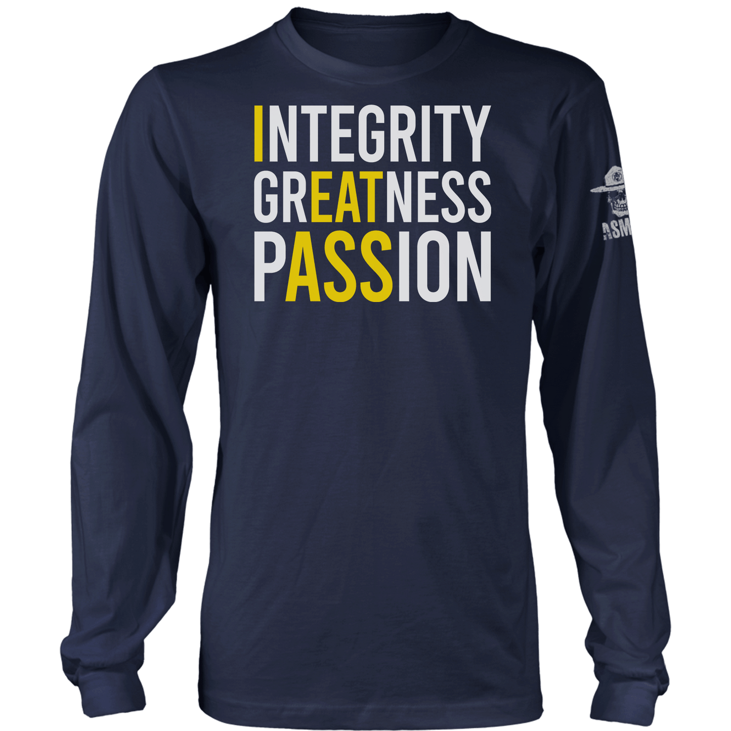 Integrity Greatness Passion