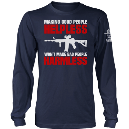 Making Good People Helpless