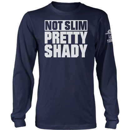 Not Slim Pretty Shady