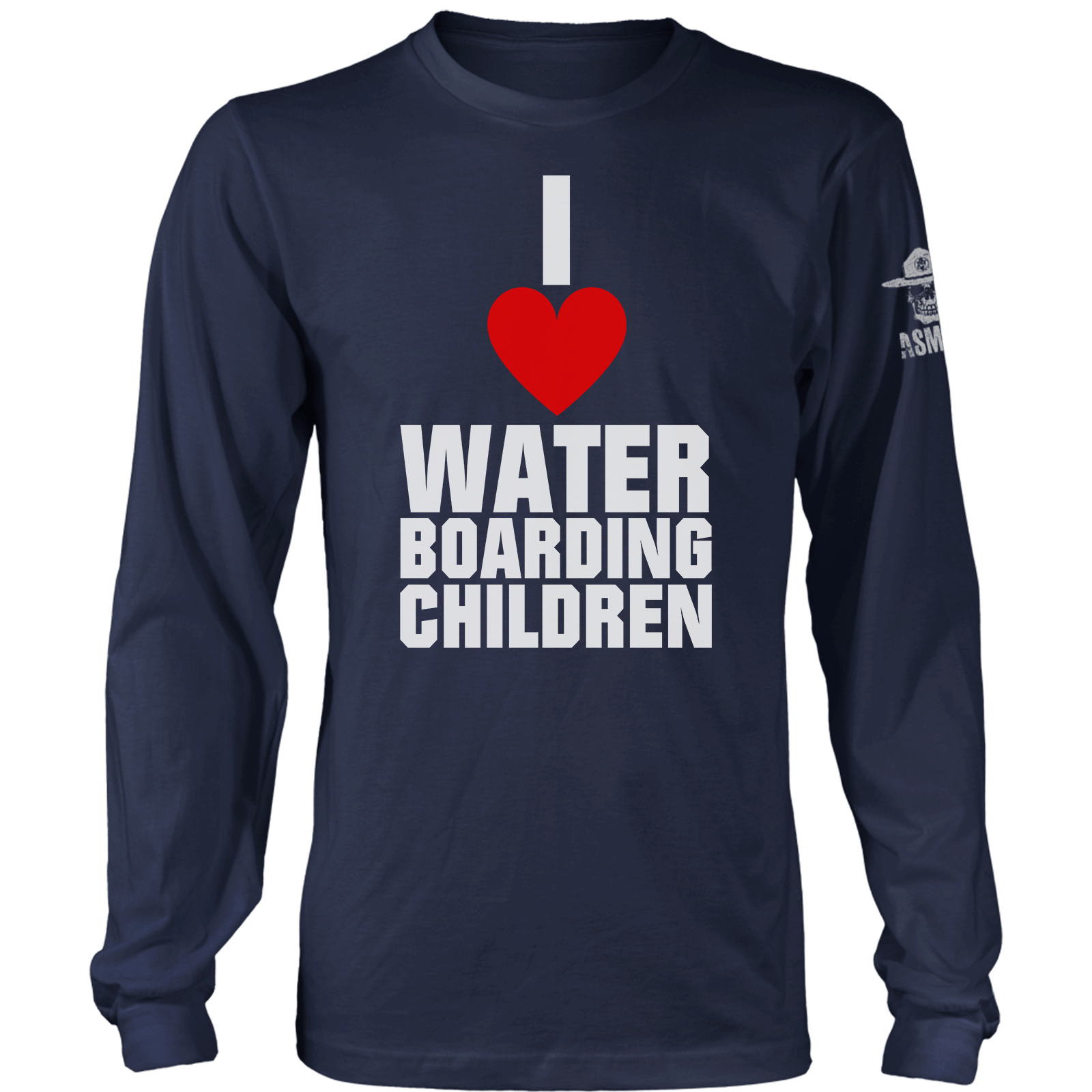 I Love Waterboarding Children