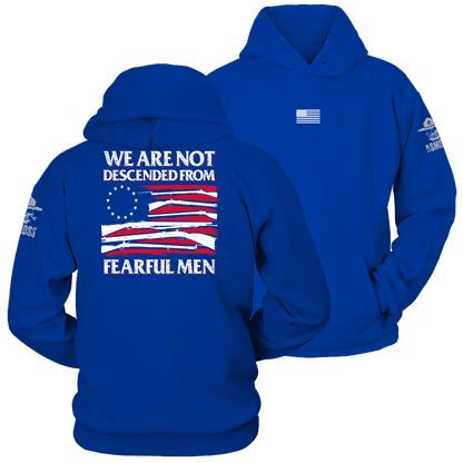 We are not descended from fearful men Hoodie