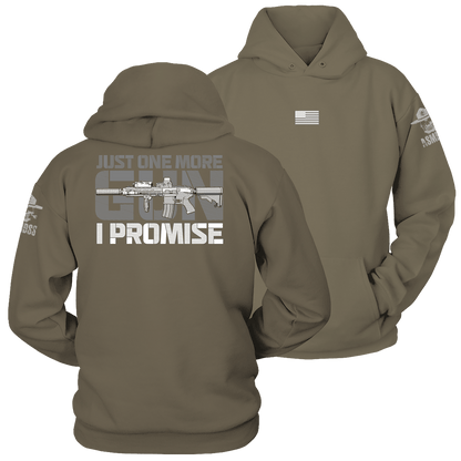 Just One More Gun I Promise Hoodie