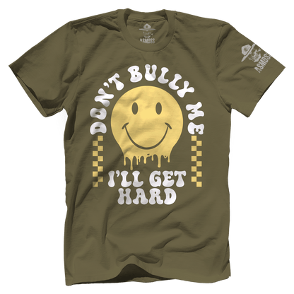 Don't Bully Me