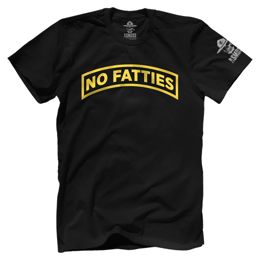 No Fatties