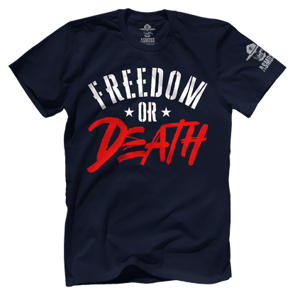 Freedom or Death