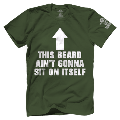 This Beard Aint Gonna Sit on Itself