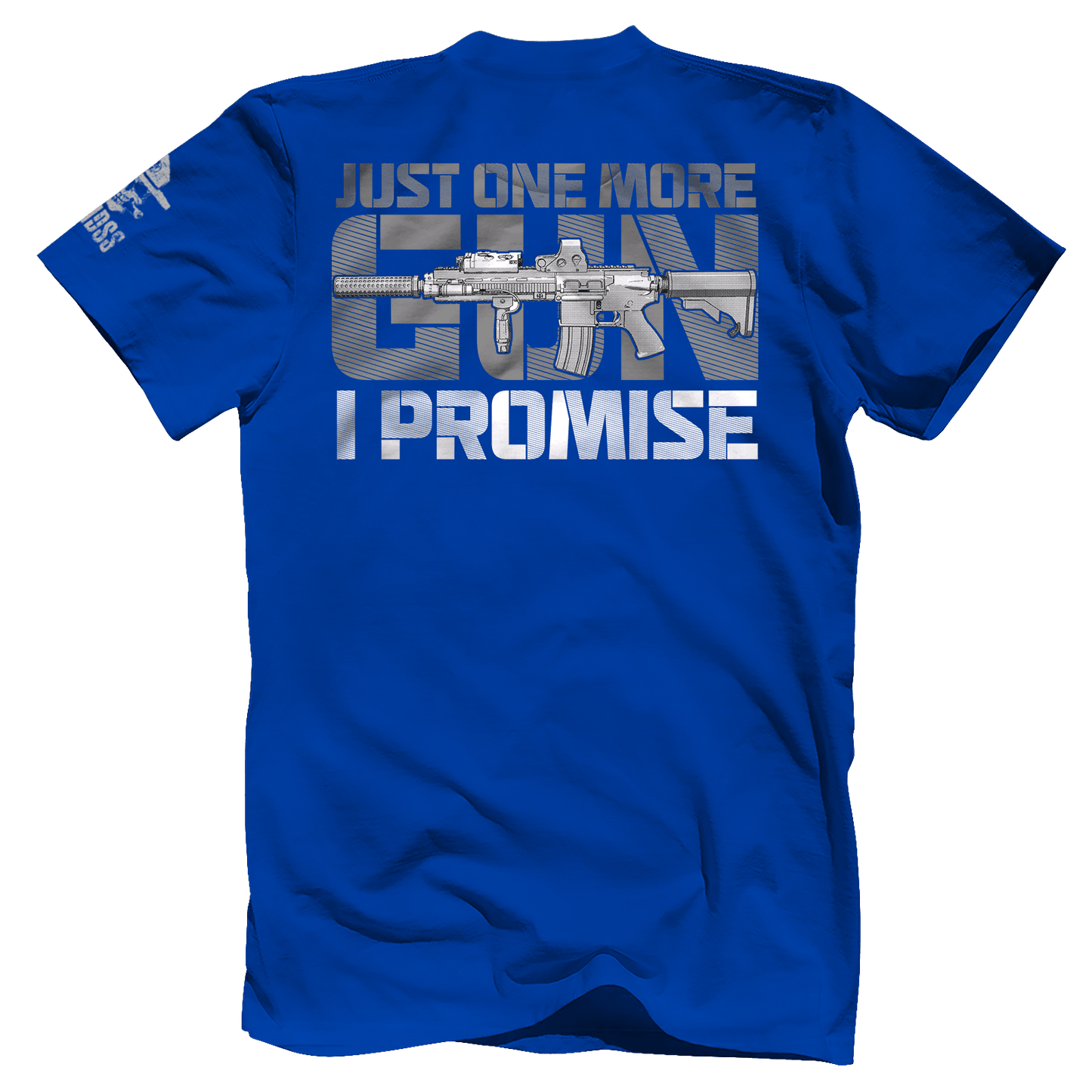 Just One More Gun I Promise