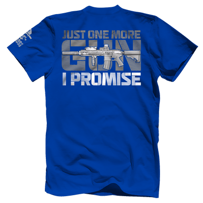 Just One More Gun I Promise