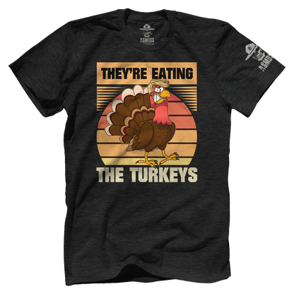 They're Eating The Turkeys