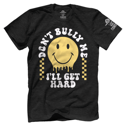 Don't Bully Me