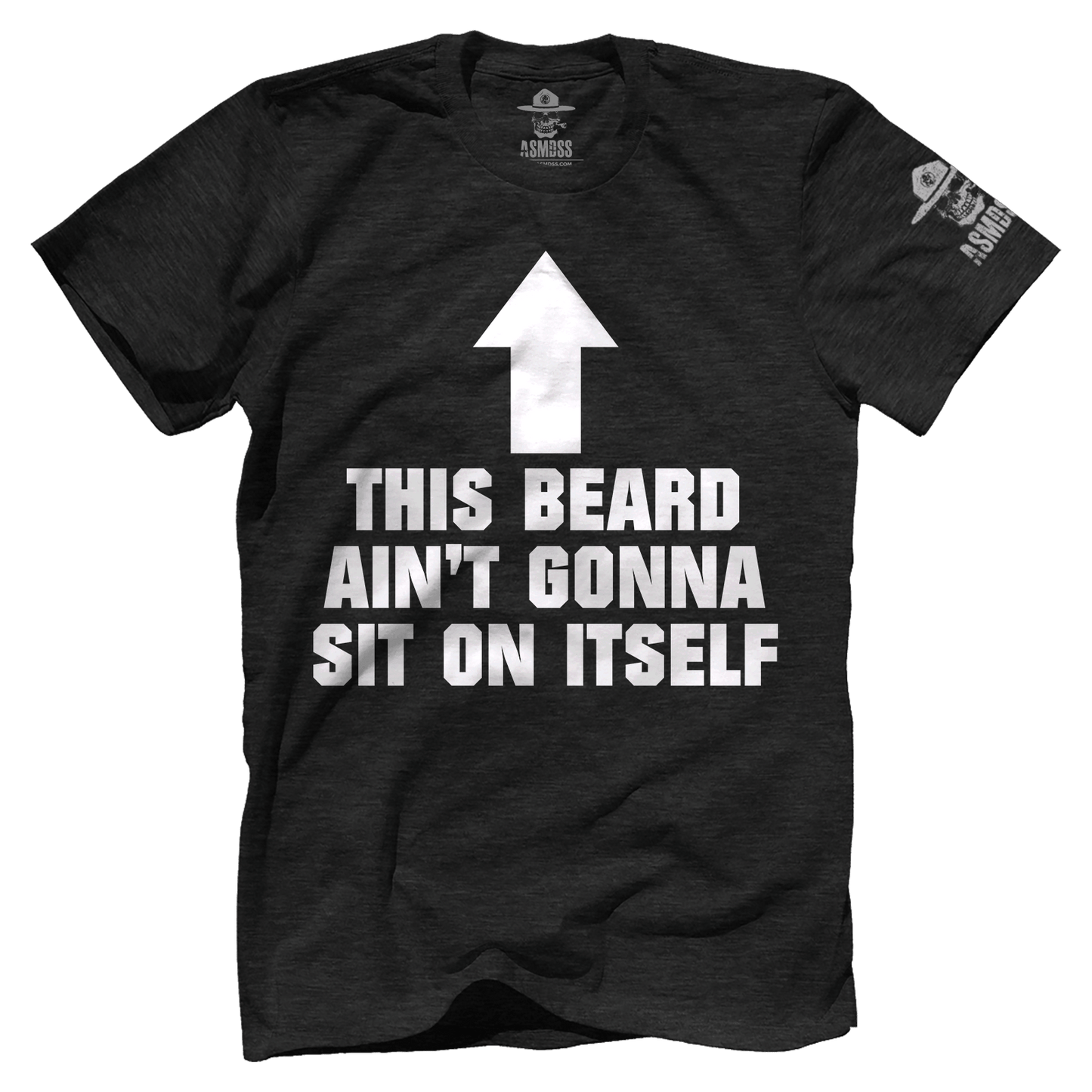 This Beard Aint Gonna Sit on Itself