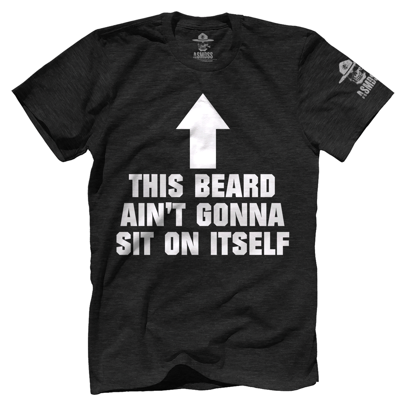This Beard Aint Gonna Sit on Itself