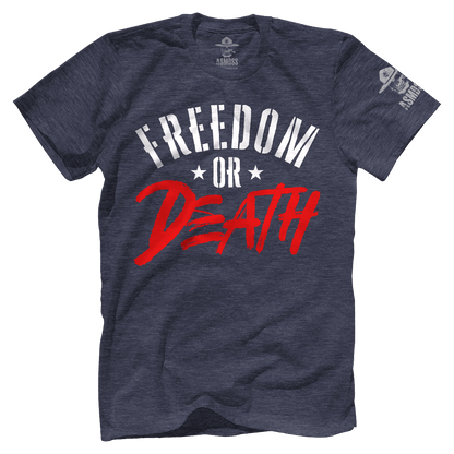 Freedom or Death