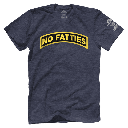 No Fatties