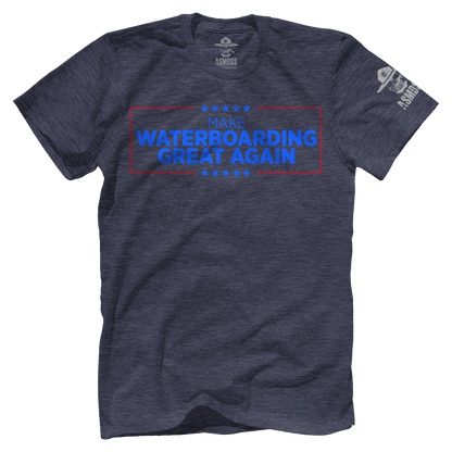 Make Waterboarding Great Again