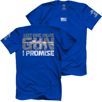 Just One More Gun I Promise