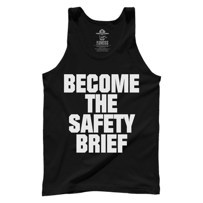 Become The Safety Brief