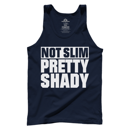 Not Slim Pretty Shady