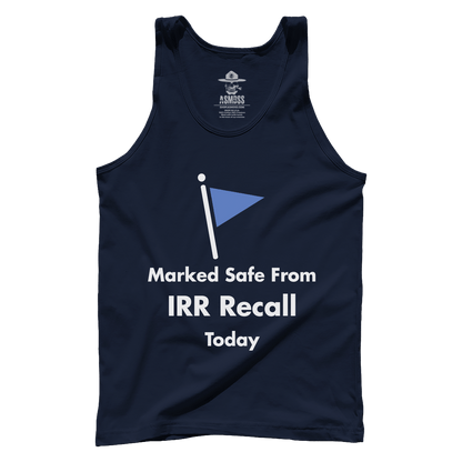 Marked Safe From IRR Recall