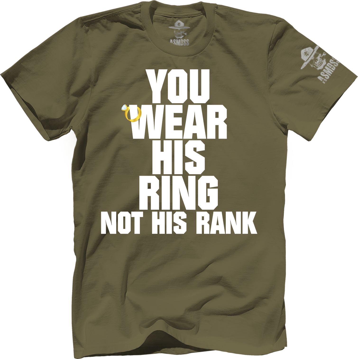 You Wear His Ring Not His Rank
