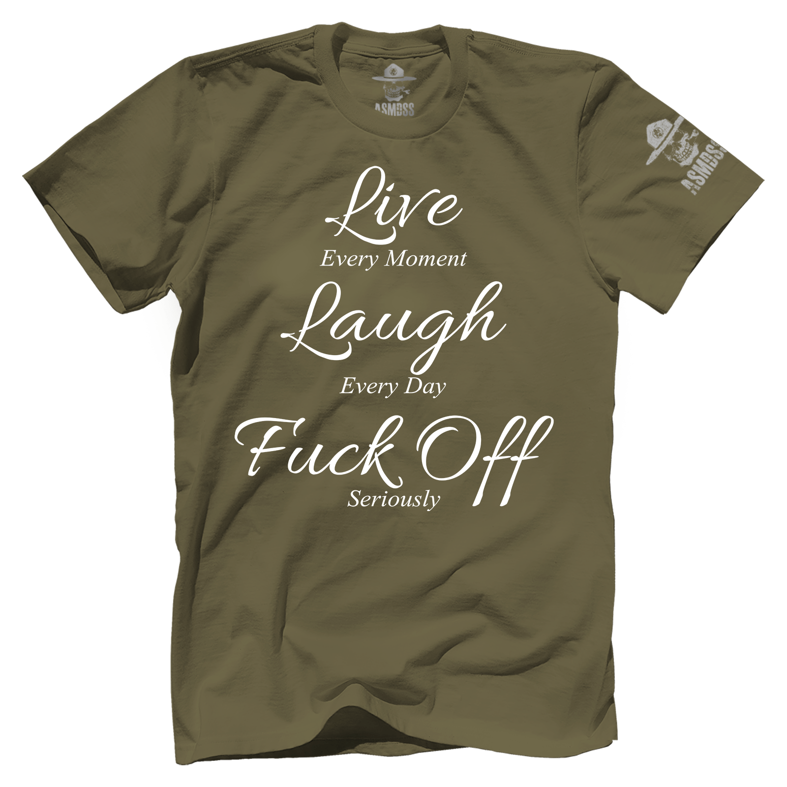 Live Laugh F Off