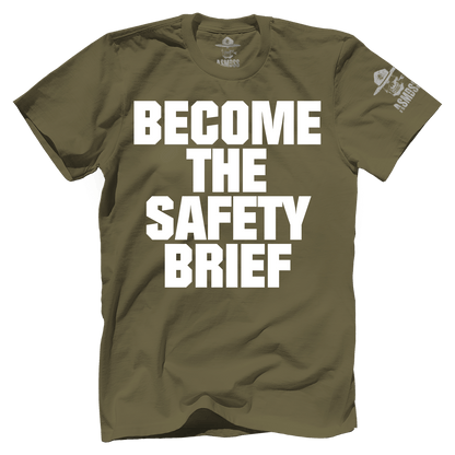 Become The Safety Brief