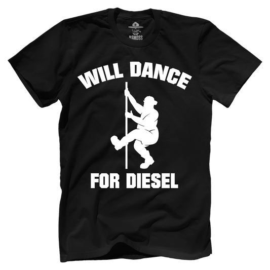 Will Dance for Diesel