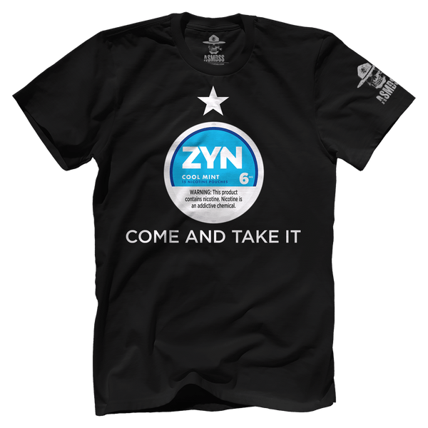 Come and Take it Zyn