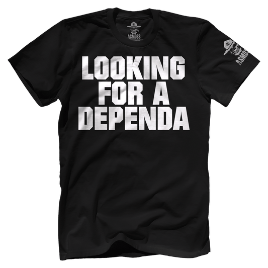 Looking for a Dependa