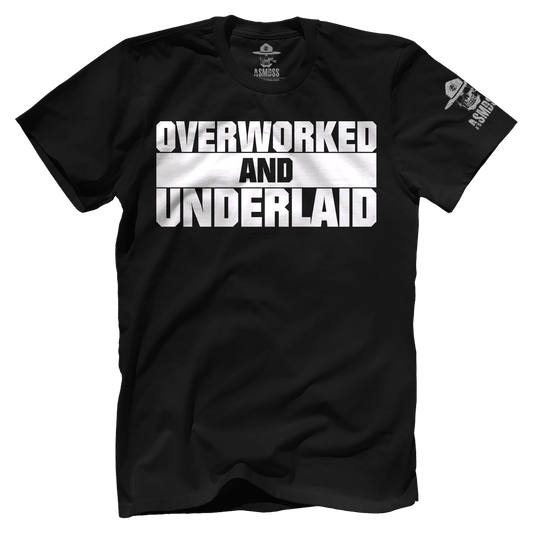 Overworked and Underlaid