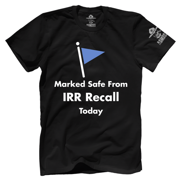 Marked Safe From IRR Recall