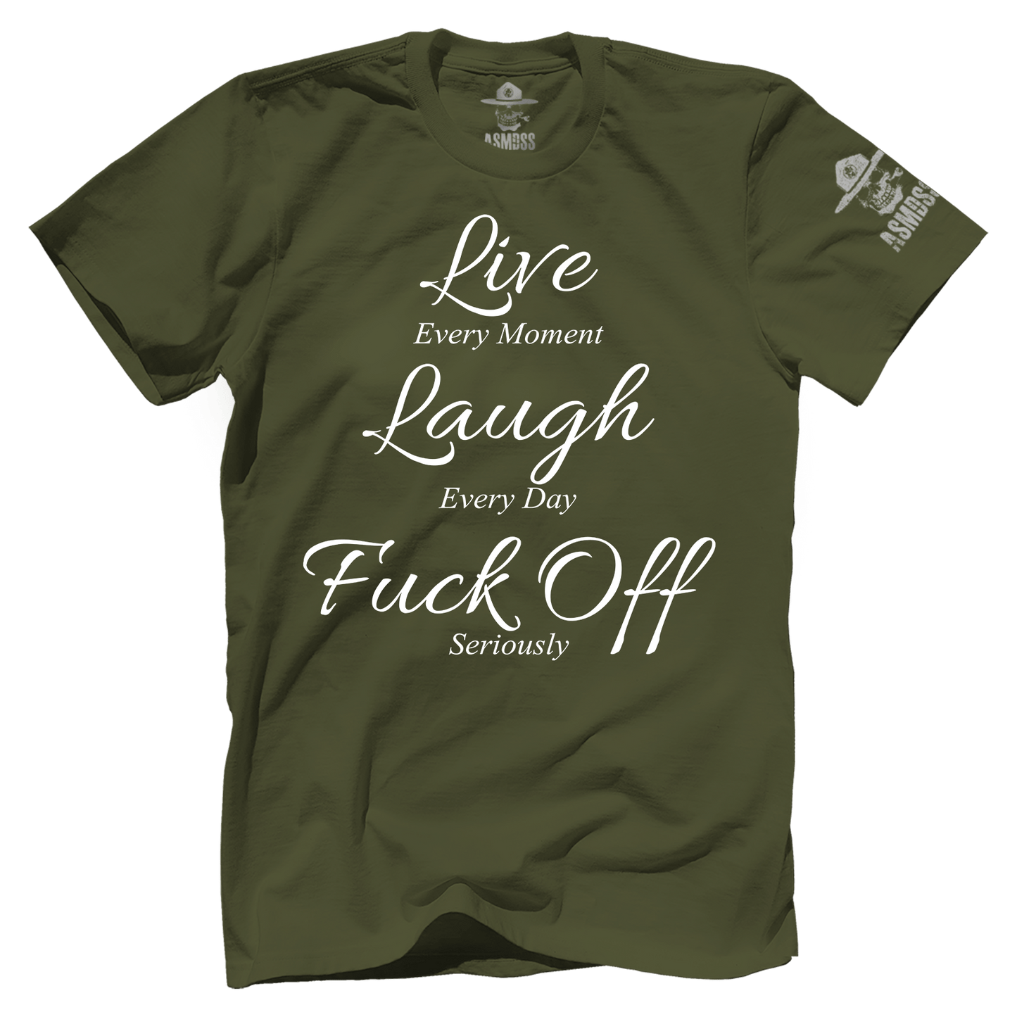 Live Laugh F Off