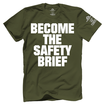 Become The Safety Brief