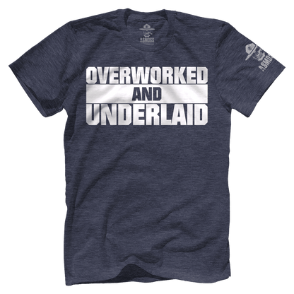 Overworked and Underlaid