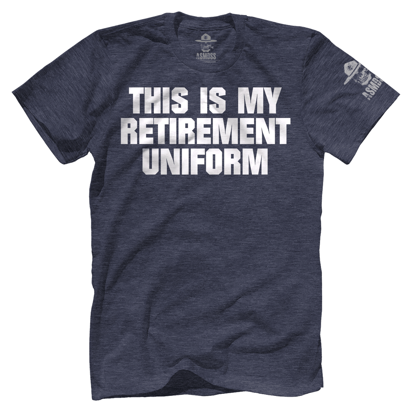 This is My Retirement Uniform