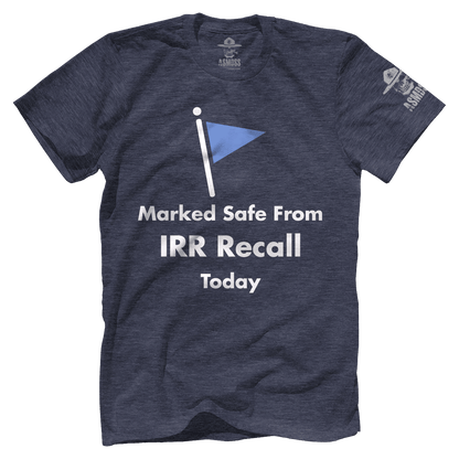 Marked Safe From IRR Recall
