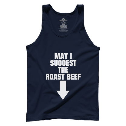 May I Suggest the Roast Beef