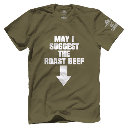 May I Suggest the Roast Beef