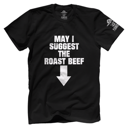 May I Suggest the Roast Beef
