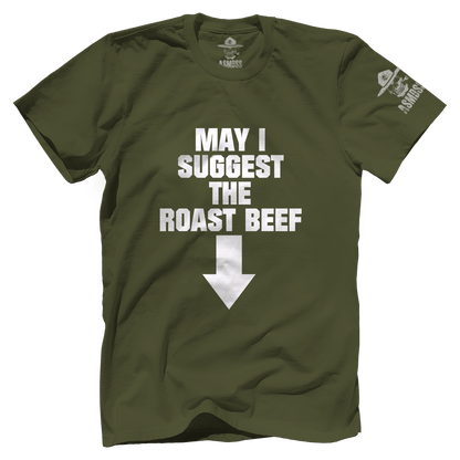 May I Suggest the Roast Beef