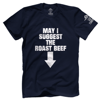 May I Suggest the Roast Beef