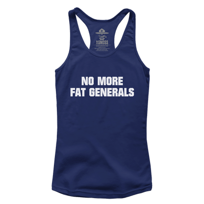 No More Fat Generals (Ladies)