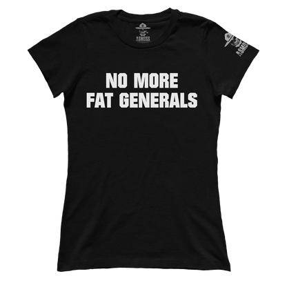 No More Fat Generals (Ladies)