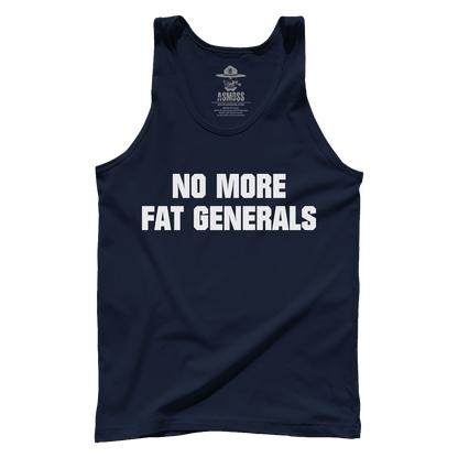 No More Fat Generals