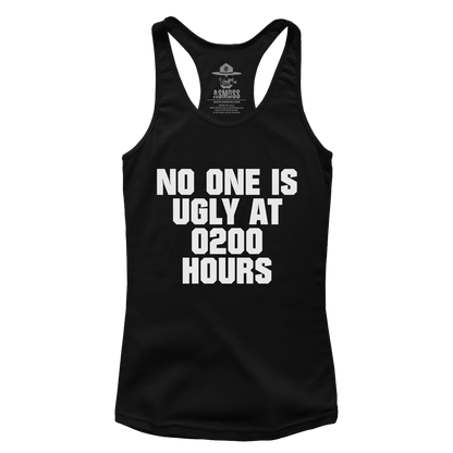 No One Is Ugly at 0200 (Ladies)