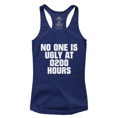 No One Is Ugly at 0200 (Ladies)