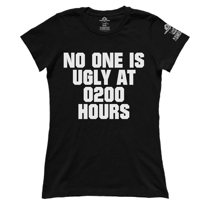 No One Is Ugly at 0200 (Ladies)