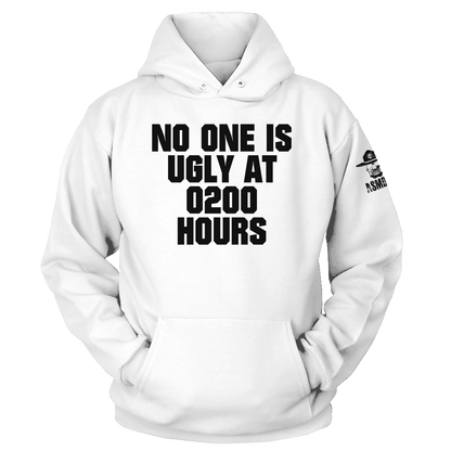 No One Is Ugly at 0200 Hoodie